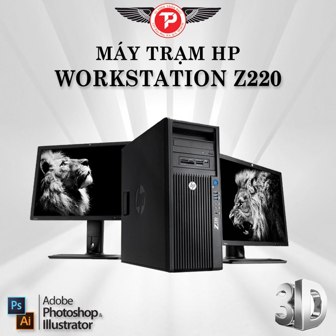 Máy Bộ HP WORKSTATION Z220 – Case Lớn